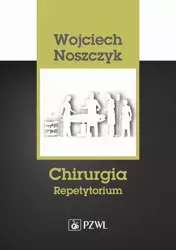 eBook Chirurgia. Repetytorium - Wojciech Noszczyk mobi epub