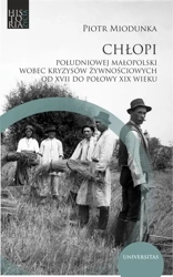 eBook Chłopi południowej Małopolski wobec kryzysów żywnościowych od XVII do poł. XIX wieku - Piotr Miodunka