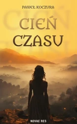 eBook Cień czasu - Paweł Koczura mobi epub