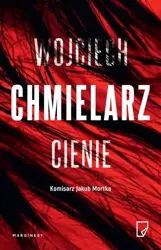 eBook Cienie - Wojciech Chmielarz mobi epub