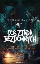 eBook Coś zjada bezdomnych - Tomasz Racjan epub mobi