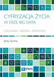 eBook Cyfryzacja życia w erze Big Data - Jerzy Surma epub mobi