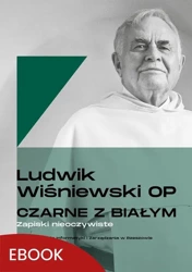 eBook Czarne z białym Zapiski nieoczywiste - Ludwik Wiśniewski epub mobi