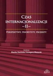 eBook Czas internacjonalizacji II - Bianka Siwińska