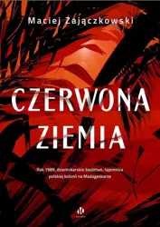 eBook Czerwona ziemia - Maciej Zajączkowski epub mobi