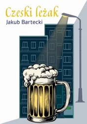 eBook Czeski leżak - Jakub Bartecki mobi epub