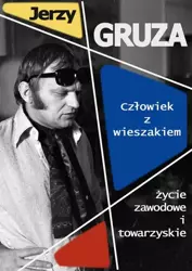 eBook Człowiek z wieszakiem. Życie zawodowe i towarzyskie - Jerzy Gruza mobi epub