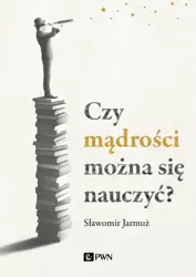 eBook Czy mądrości można się nauczyć? - Sławomir Jarmuż mobi epub