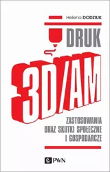 eBook DRUK 3D/AM - Helena Dodziuk mobi epub