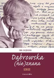 eBook Dąbrowska (nie)znana - Ewa Głębicka mobi epub