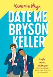 eBook Date Me, Bryson Keller - Kevin van Whye mobi epub