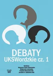 eBook Debaty UKSWordzkie Część 1 - Katarzyna Flader-Rzeszowska