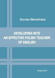 eBook Developing into an effective Polish Teacher of English - Dorota Werbińska