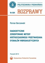 eBook Diagnostycznie zorientowane metody krótkoczasowego przetwarzania sygnałów wibroakustycznych - Roman Barczewski