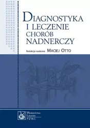 eBook Diagnostyka i leczenie chorób nadnerczy - Maciej Otto mobi epub