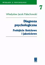 eBook Diagnoza psychologiczna - Władysław Jacek Paluchowski