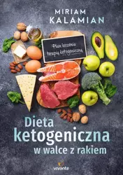 eBook Dieta ketogeniczna w walce z rakiem - Miriam Kalamian mobi epub