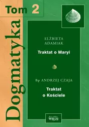 eBook Dogmatyka. Tom 2 - Elżbieta Adamiak epub mobi