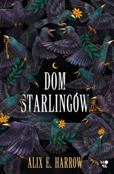 eBook Dom Starlingów - Alix E. Harrow epub mobi