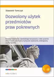 eBook Dozwolony użytek przedmiotów praw pokrewnych - Sławomir Tomczyk epub mobi