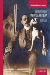 eBook Dramaturgia Tadeusza Rittnera Rewizje - Sabina Brzozowska mobi epub