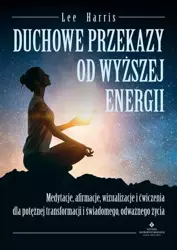 eBook Duchowe przekazy od Wyższej Energii - Lee Harris mobi epub