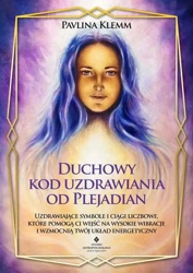 eBook Duchowy kod uzdrawiania od Plejadian - Pavlina Klemm mobi epub