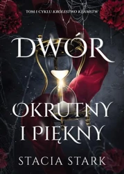 eBook Dwór okrutny i piękny - Stacia Stark epub