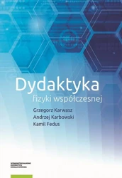 eBook Dydaktyka fizyki współczesnej - Grzegorz Karwasz