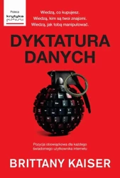 eBook Dyktatura danych (Kulisy działania Cambridge Analytica.) - Brittany Kaiser mobi epub