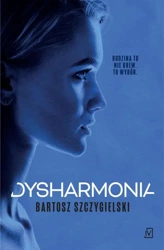 eBook Dysharmonia - Bartosz Szczygielski mobi epub