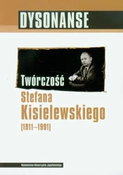 eBook Dysonanse. Twórczość Stefana Kisielewskiego - Andrzej Hejmej