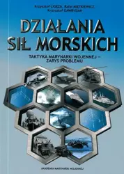 eBook Działania sił morskich - Krzysztof Ligęza