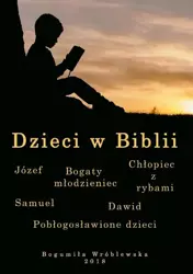 eBook Dzieci w Biblii - Bogumiła Wróblewska mobi epub