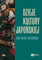 eBook Dzieje kultury japońskiej - Ewa Pałasz-Rutkowska epub mobi