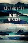 eBook Dzikie miejsca - Robert Macfarlane mobi epub