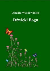 eBook Dźwięki Bogu - Jolanta Wychowaniec mobi epub