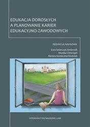 eBook Edukacja dorosłych a planowanie karier edukacyjno-zawodowych - Ewa Solarczyk-Ambrozik