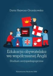 eBook Edukacja obywatelska we współczesnej Anglii - Daria Hejwosz-Gromkowska