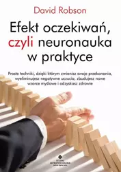 eBook Efekt oczekiwań, czyli neuronauka w praktyce - David Robson epub mobi