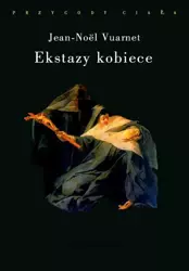 eBook Ekstazy kobiece - Jean-Noël Vuarnet mobi epub