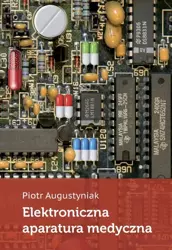 eBook Elektroniczna aparatura medyczna - Piotr Augustyniak