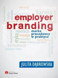 eBook Employer branding. Marka pracodawcy w praktyce - Julita Dąbrowska mobi epub