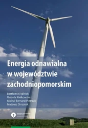 eBook Energia odnawialna w województwie zachodniopomorskim - Bartłomiej Igliński