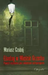 eBook Etnolog w Mieście Grzechu - Mariusz Czubaj epub mobi