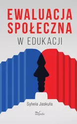 eBook Ewaluacja społeczna w edukacji - Sylwia Jaskuła mobi epub