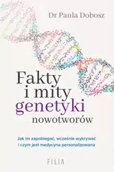 eBook Fakty i mity genetyki nowotworów - Dr Paula Dobosz epub mobi