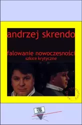 eBook Falowanie nowoczesności - Andrzej Skrendo epub mobi