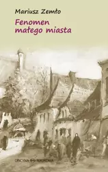 eBook Fenomen małego miasta - Mariusz Zemło