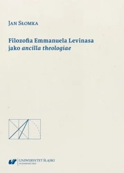 eBook Filozofia Emmanuela Levinasa jako ancilla theologiae - Jan Słomka